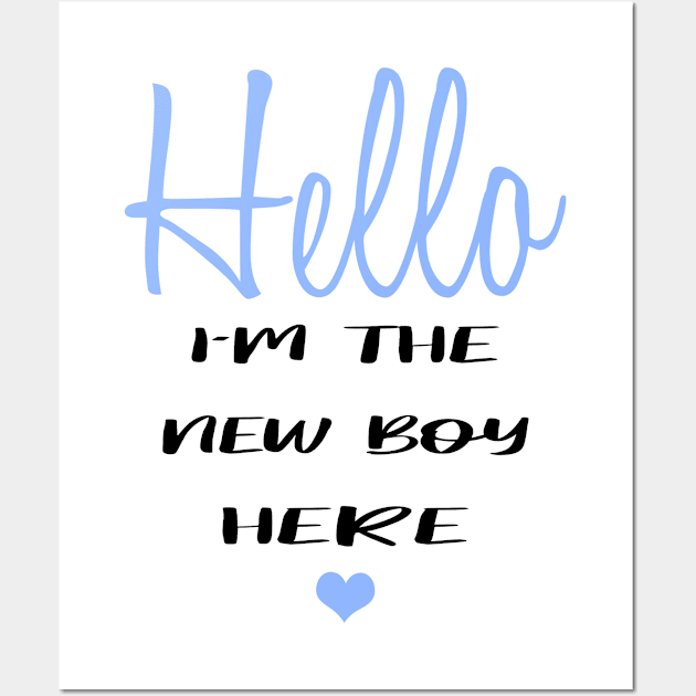 Hello I'm the new boy here Wall Art by Die Designwerkstatt